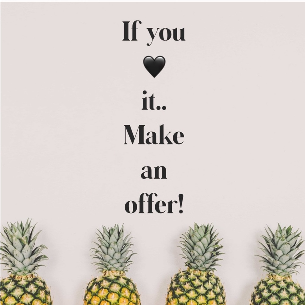 If you like something make an offer